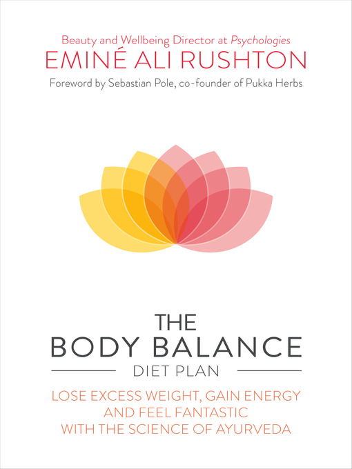 Title details for The Body Balance Diet Plan by Eminé Ali Rushton - Wait list